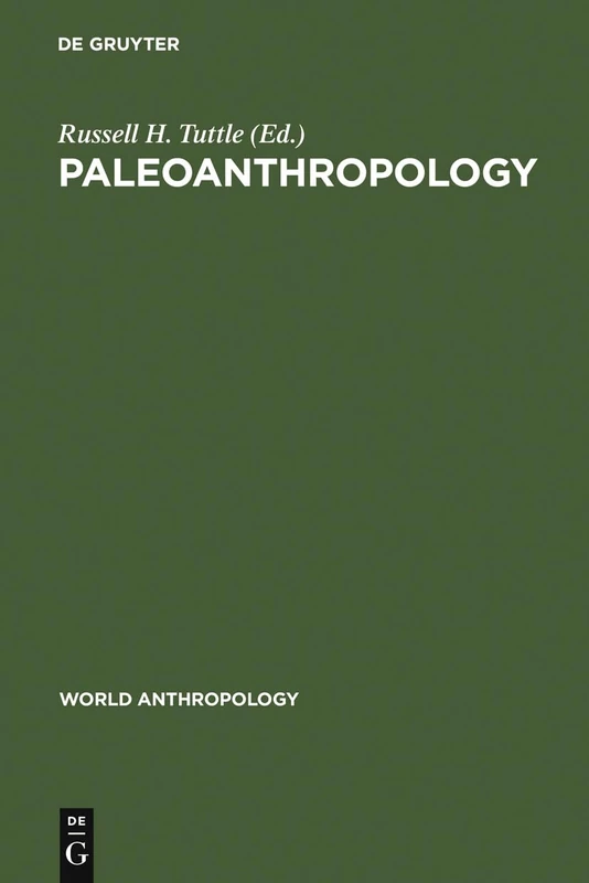 De Gruyter Mouton Paleoanthropology: Morphology and Paleoecology