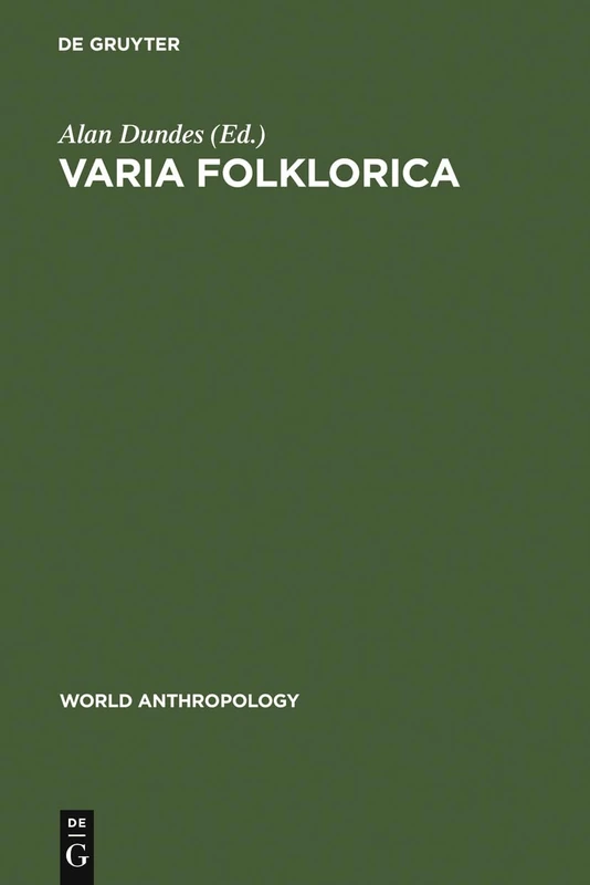 Varia Folklorica (World Anthropology)
