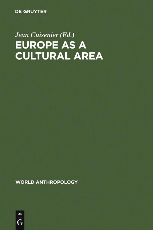 Europe as a Cultural Area (World Anthropology)