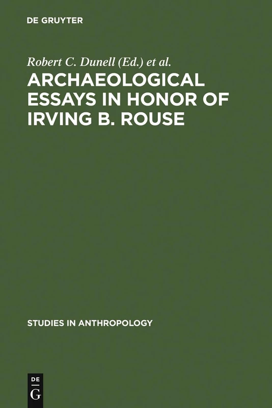 Archaeological essays in honor of Irving B. Rouse: 2 (Studies in Anthropology, 2) - Image 1