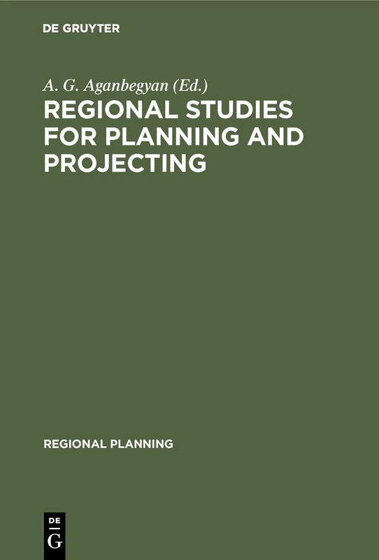 Regional Studies for Planning and Projecting: The Siberian Experience: 7 (Regional Planning, 7) - Image 1