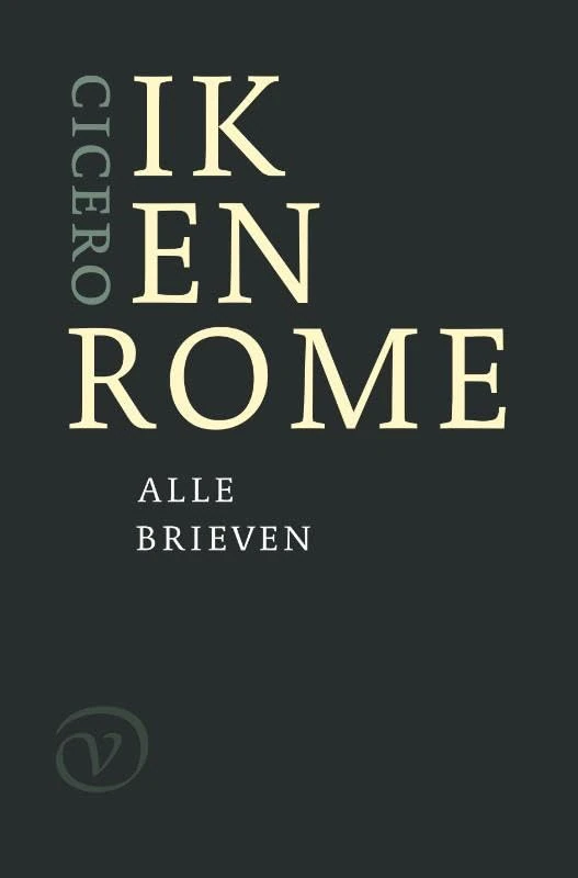 Ik en Rome: Alle brieven