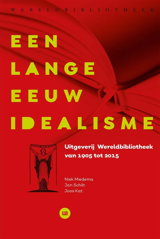 Een lange eeuw idealisme: uitgeverij Wereldbibliotheek van 1905 tot 2015 - Image 1