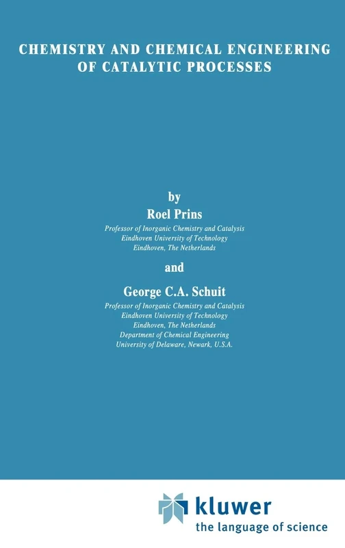 Chemistry and Chemical Engineering of Catalytic Processes: 39 (NATO Science Series E:, 39)