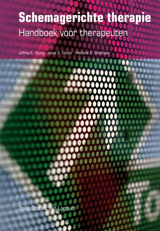 Schemagerichte therapie: Handboek voor therapeuten