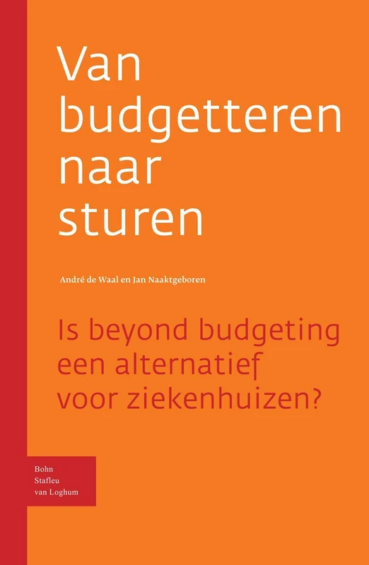 Van budgetteren naar sturen: Is beyond budgeting een alternatief voor ziekenhuizen? - Image 1