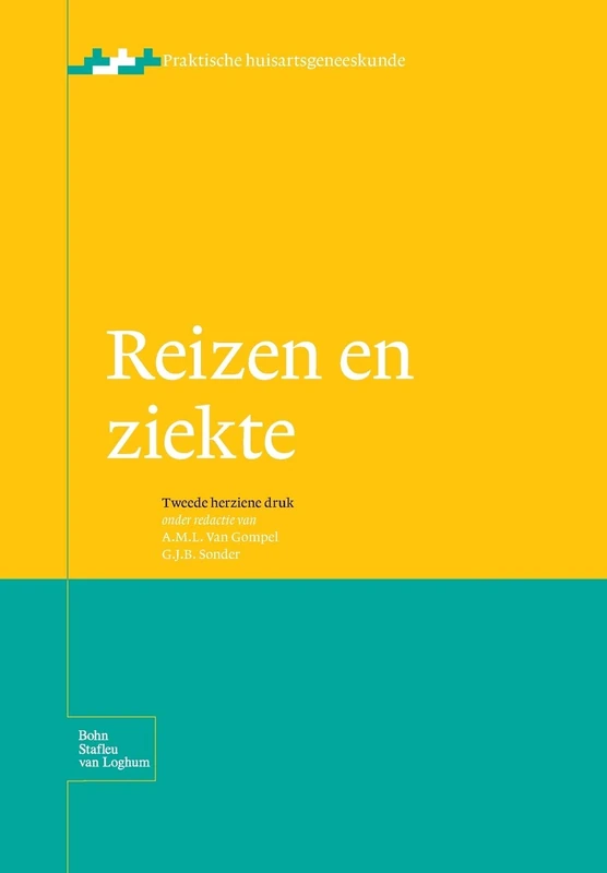 Reizen en ziekte (Praktische huisartsgeneeskunde)