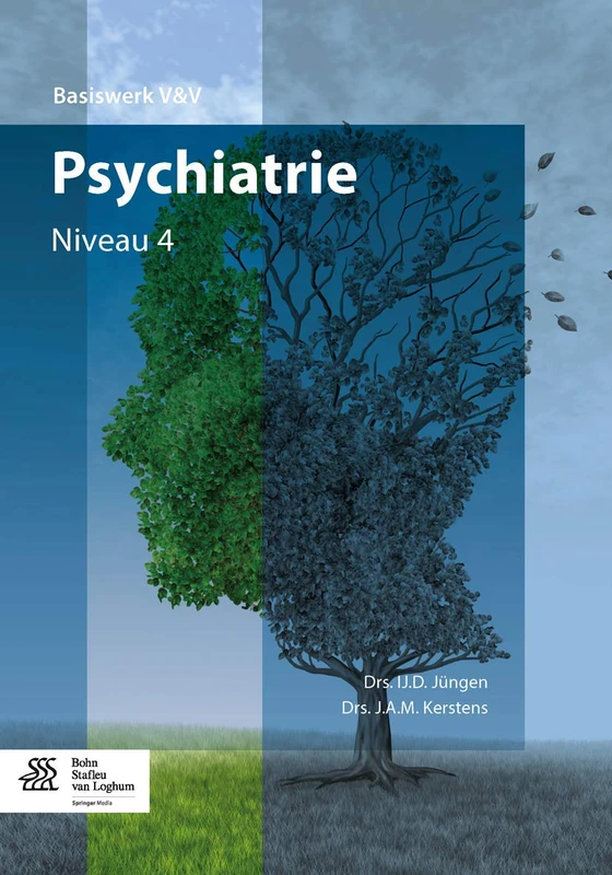 Psychiatrie: Niveau 4 (Basiswerken Verpleging en Verzorging)