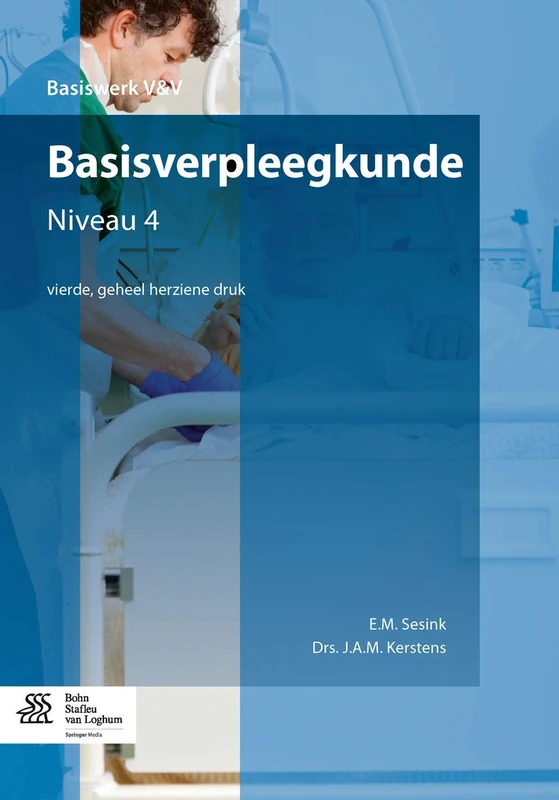 Basisverpleegkunde: Niveau 4 (Basiswerken Verpleging en Verzorging)