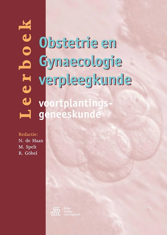 Leerboek Obstetrie en Gynaecologie verpleegkunde: Voortplantingsgeneeskunde