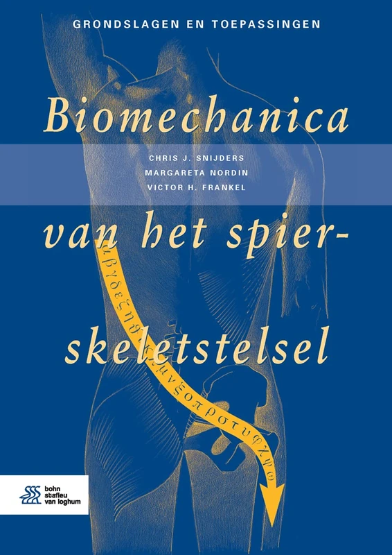 Springer - Biomechanica van het spier-skeletstelsel - 4e Druk