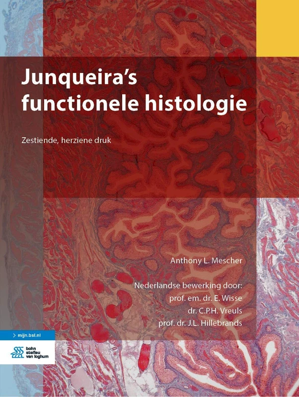 Junqueira's functionele histologie