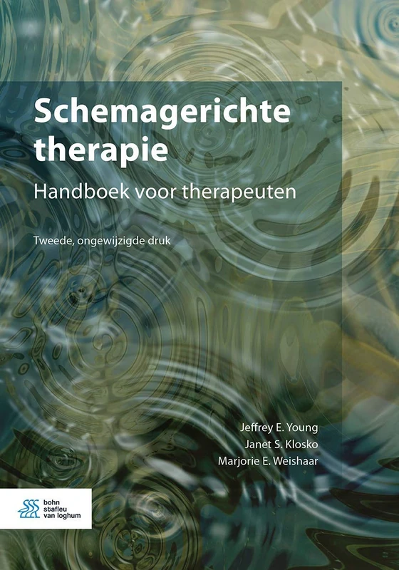 Schemagerichte therapie: Handboek voor therapeuten
