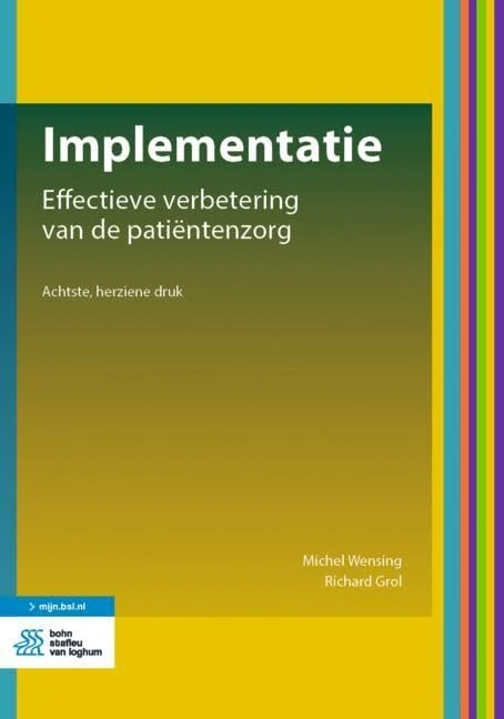Implementatie: effectieve verbetering van de patiëntenzorg