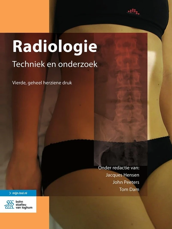 Radiologie: techniek en onderzoek - Medische beeldvorming