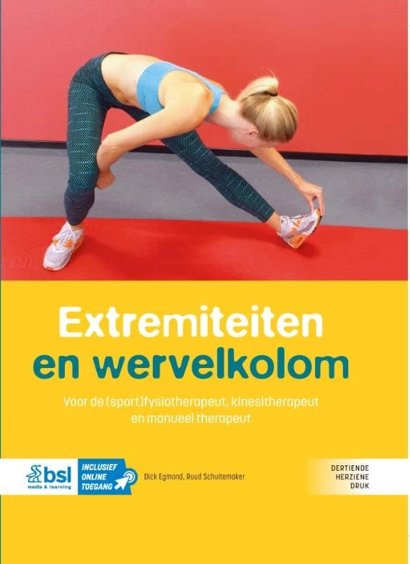 Extremiteiten en wervelkolom: Voor de (sport)fysiotherapeut, kinesitherapeut en manueel therapeut - Image 1
