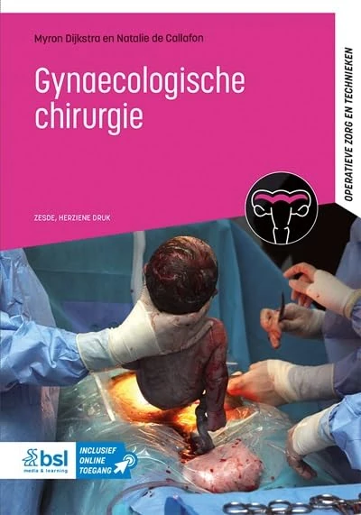 Gynaecologische chirurgie (Operatieve zorg en technieken)