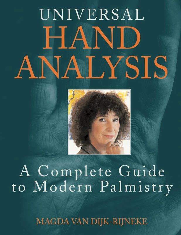 Universal hand analysis: A Complete Guide to Modern Palmistry