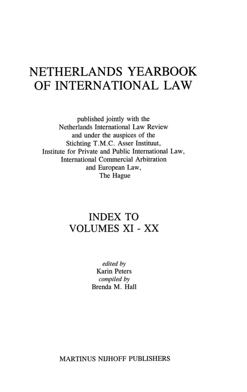 Netherlands Yearbook of International Law, Index To Vol XI-XX
