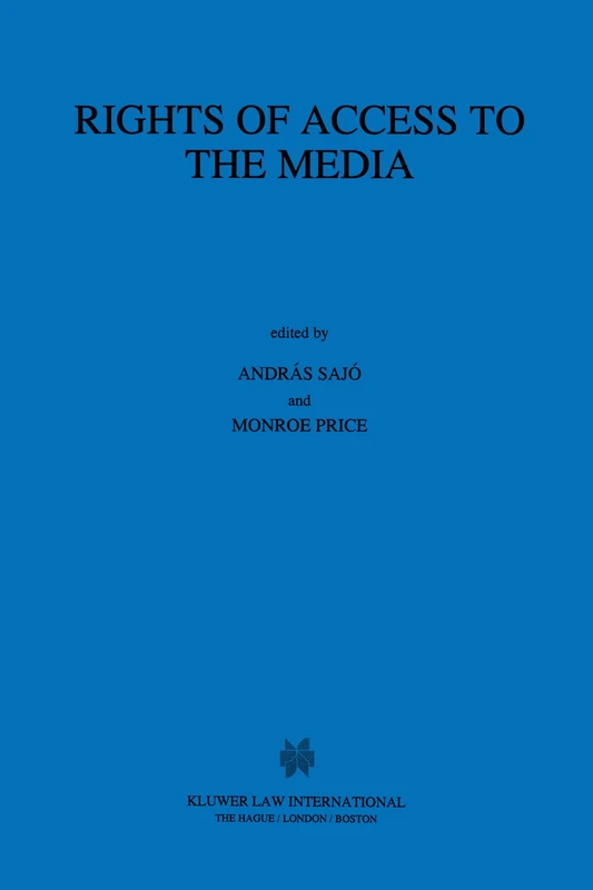 Rights of Access to the Media