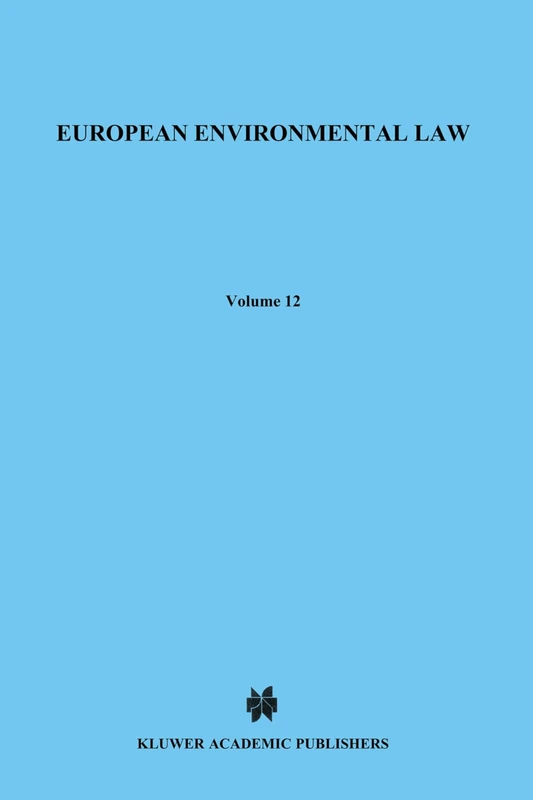 European Environmental Law (European Monographs) (European Monographs Series Set)
