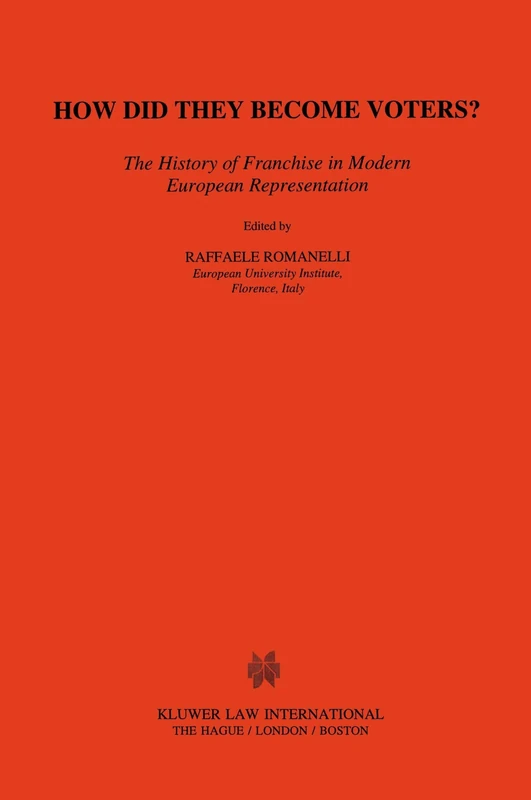 How Did They Become Voters?: History of Franchise in Modern European Representation: The History of Franchise in Modern European Representation - Image 1