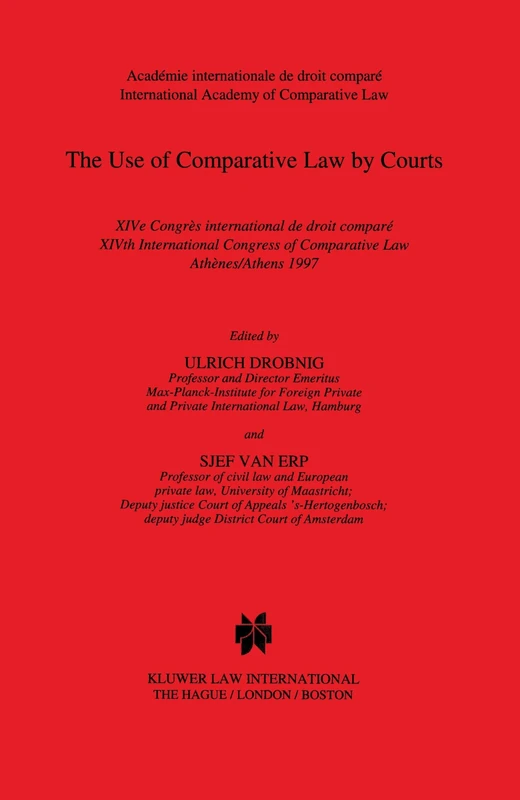 The Use of Comparative Law by Courts