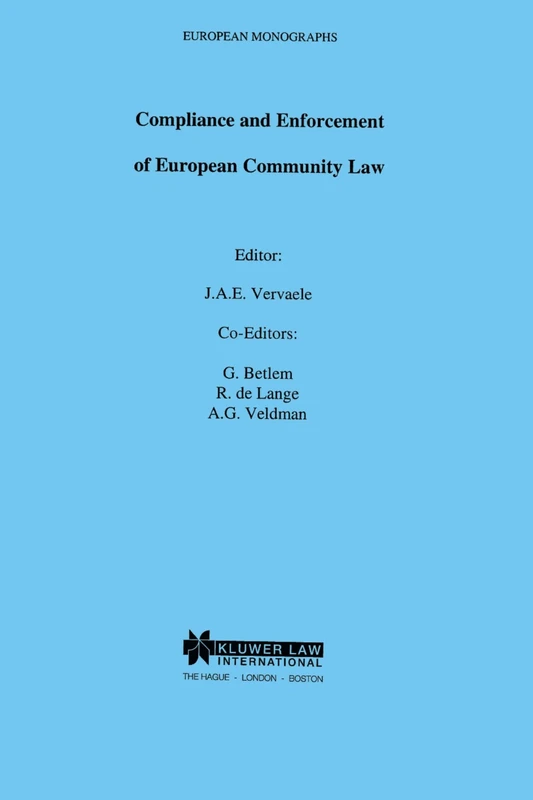 Compliance and Enforcement of European Community Law (European Monographs Series Set)