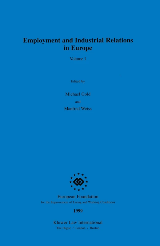 Employment and Industrial Relations in Europe: 1