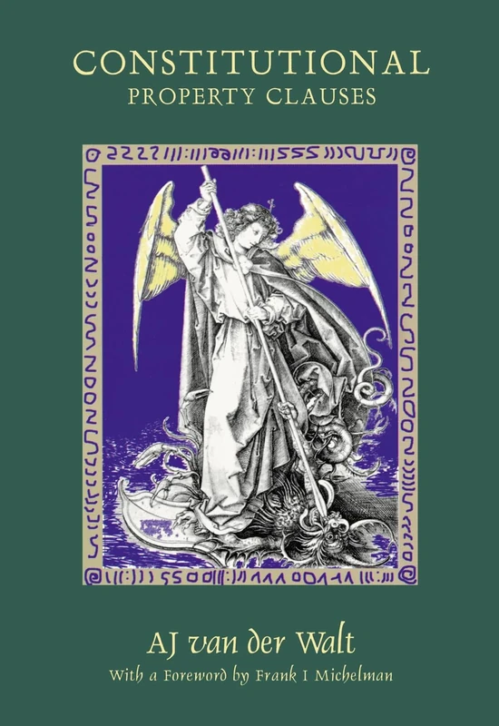 Constitutional Property Clauses: A Comparative Analyses