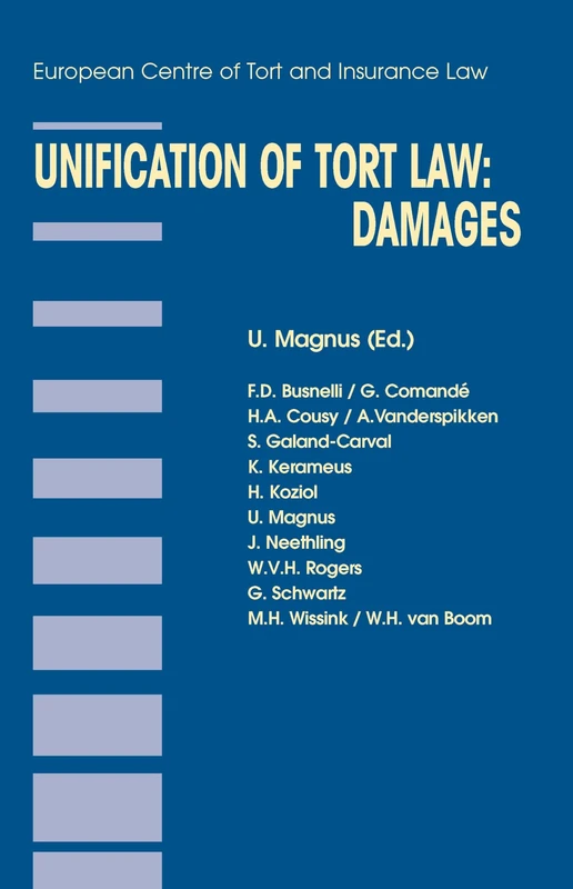 Springer Unification of Tort Law: Damages - Legal Series