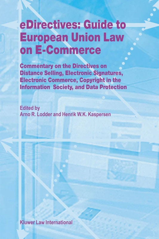 Springer eDirectives: Guide to European Union Law on E-Commerce