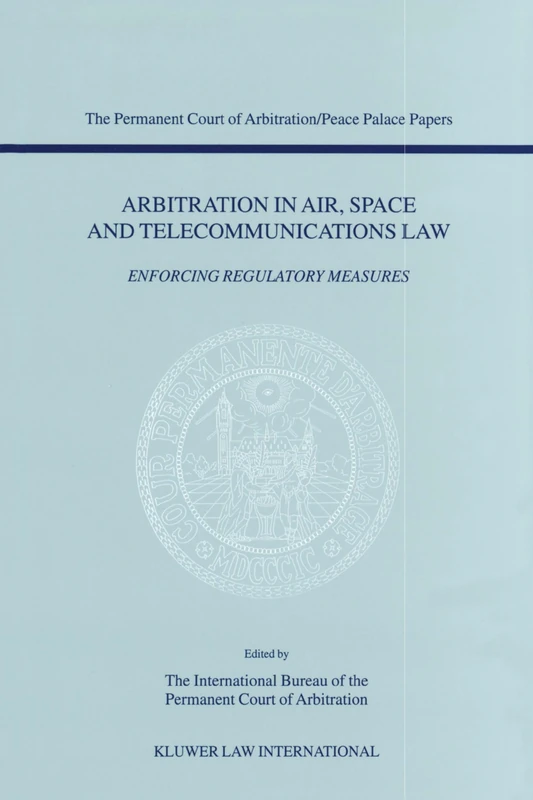 Springer Arbitration in Air, Space and Telecommunications Law