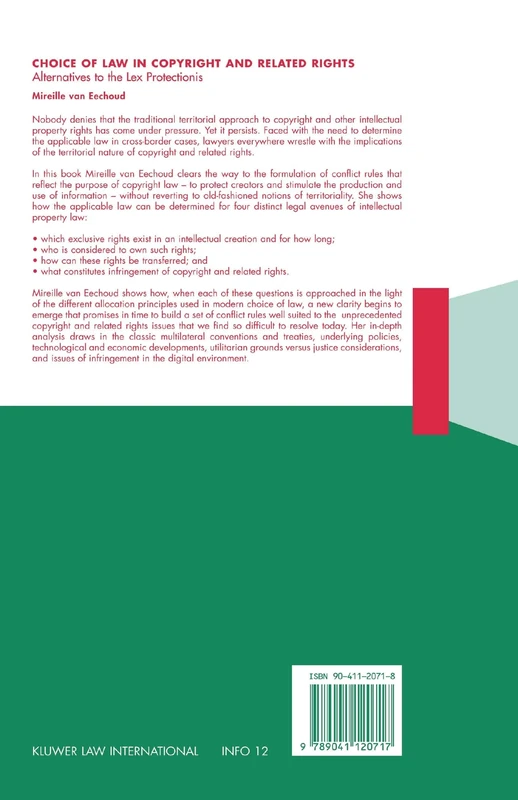 Choice of Law in Copyright and Related Rights: Alternatives to the Lex Protectionis (Information Law Series Set)