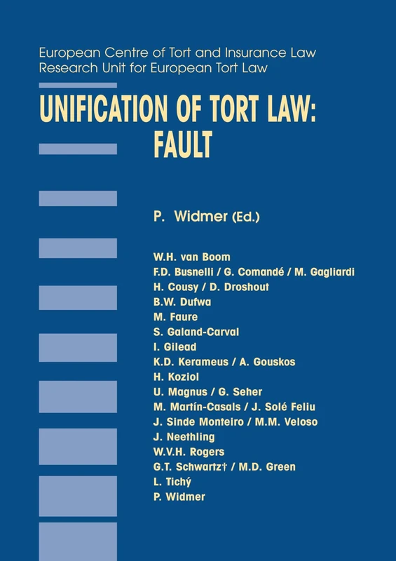 Unification of Tort Law: Fault (Principles of European Tort Law): 10