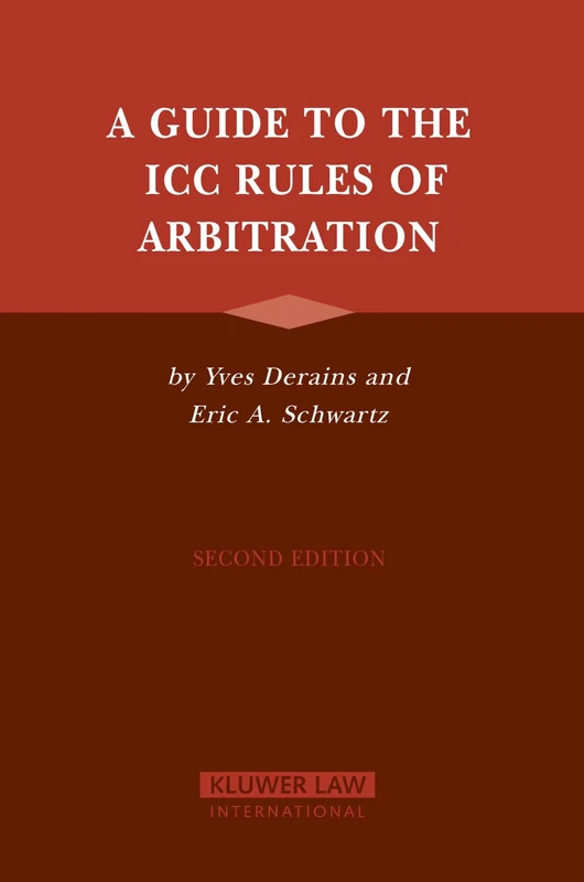 A Guide to the ICC Rules of Arbitration