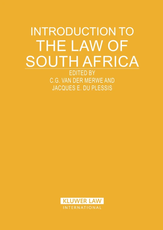 Introduction to the Law of South Africa (Introduction to the Laws of Series)
