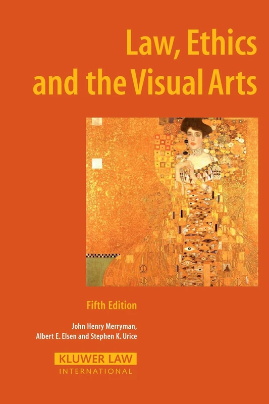Law, Ethics and the Visual Arts