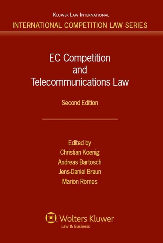 EC Competition and Telecommunications Law (International Competition Law Series)