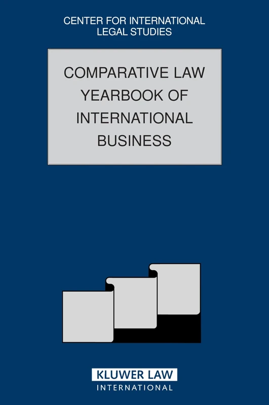 Comparative Law Yearbook of International Business: 28 (Comparative Law Yearbook of International Business): Volume 28, 2006 (Comparative Law Yearbook Series Set)