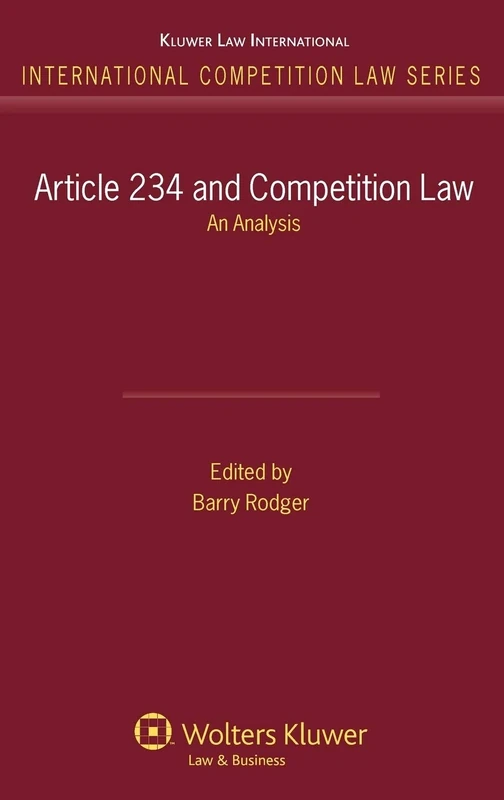 Article 234 and Competition Law: An Analysis (International Competition Law): 33