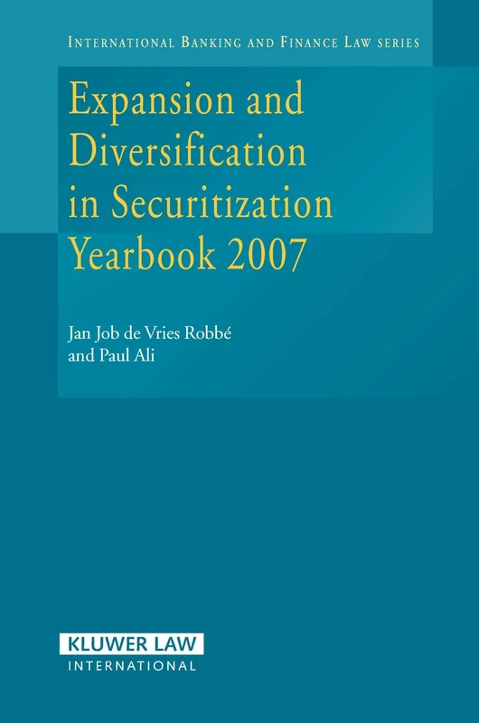 Innovations in Securitization Yearbook (International Banking and Finance Law): 6
