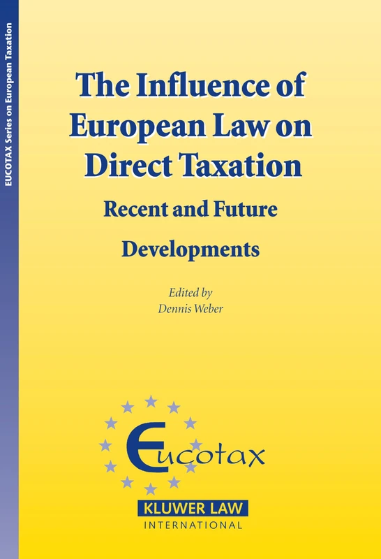 Kluwer Law Influence of European Law on Direct Taxation