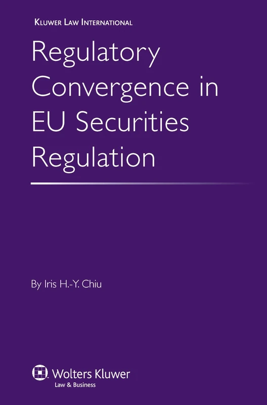 Regulatory Convergence in EU Securities Regulation