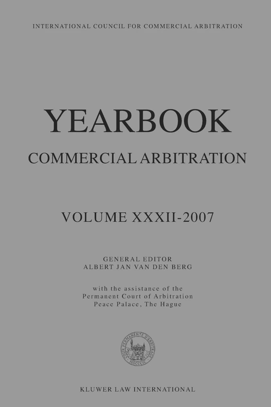 Yearbook Commercial Arbitration: v. 32 (Yearbook Commercial Arbitration)