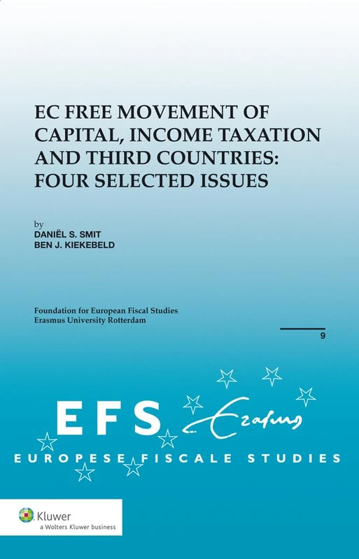 Kluwer Law EC Free Movement of Capital - Efs Brochure Series 09