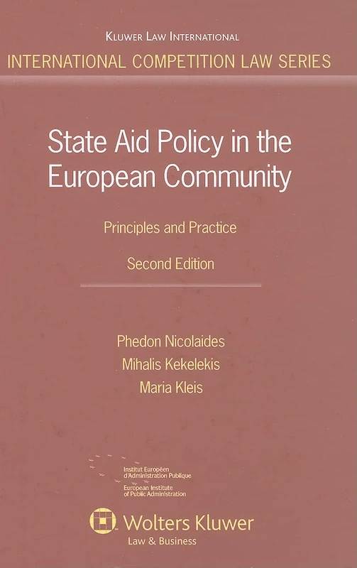 Kluwer Law State Aid Policy in the European Community Guide