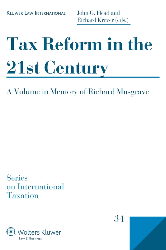 Tax Reform in the 21st Century - Kluwer Law International - Image 1
