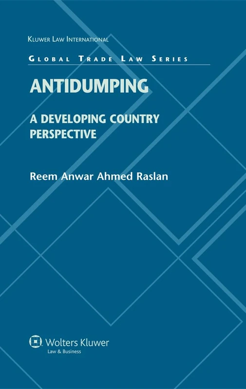 Antidumping: A Developing Country Perspective (Global Trade Law Series)
