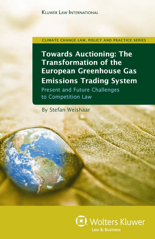 Kluwer Law Towards Auctioning - EU Emissions Trading System - Image 1